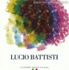 Vai all'antologia Lucio Battisti - La grande musica italiana