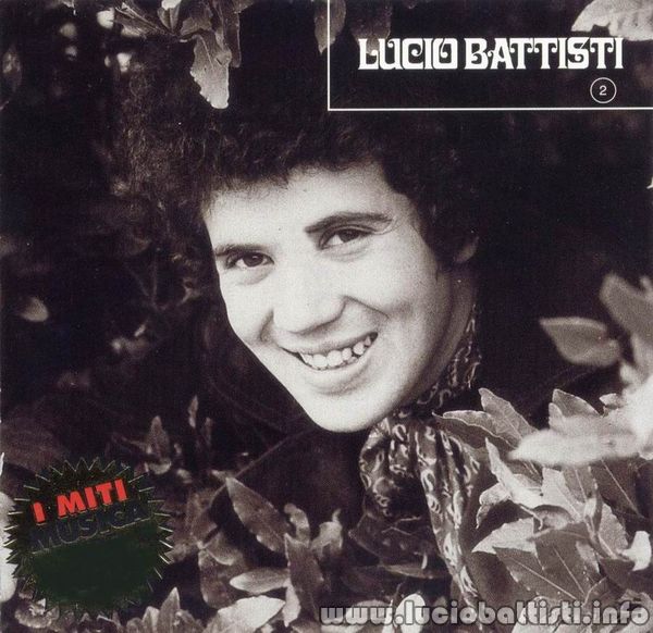 LUCIO BATTISTI 2 (collana I Miti, vol. 19)