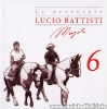 Le avventure di Lucio Battisti e Mogol 1 & 2