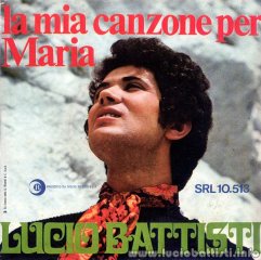 La mia canzone per Maria / Io vivrò (senza te)