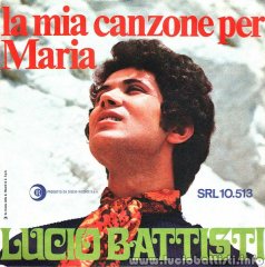 La mia canzone per Maria / Io vivrò (senza te)