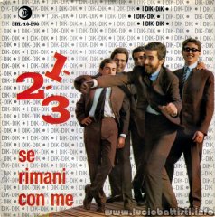 1 – 2 – 3 / Se rimani con me