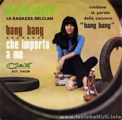 Bang Bang / Che importa a me