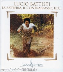 Lucio Battisti: la batteria, il contrabbasso, eccetera