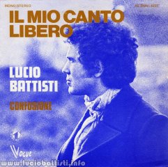 Il mio canto libero / Confusione