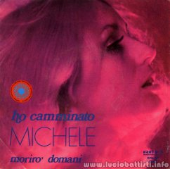 Ho camminato / Morirò domani