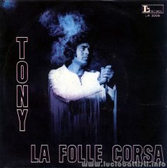 La folle corsa / Credevo nell’amore di una donna