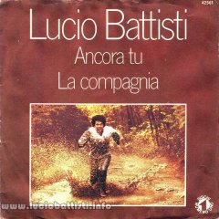 Ancora tu / La compagnia