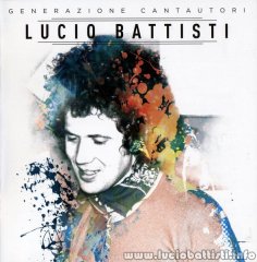 LUCIO BATTISTI - GENERAZIONE CANTAUTORI