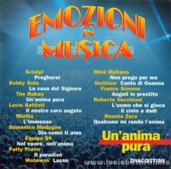 EMOZIONI IN MUSICA - UN'ANIMA PURA