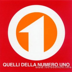 QUELLI DELLA NUMERO UNO - VOLUME 2