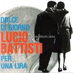 Dolce di giorno / Per una lira