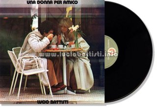 UNA DONNA PER AMICO, in vinile