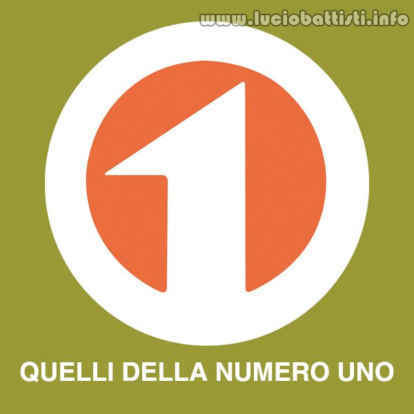 QUELLI DELLA NUMERO UNO