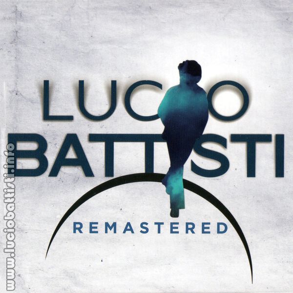 LUCIO BATTISTI REMASTERED