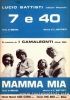 7 e 40 / Mamma mia