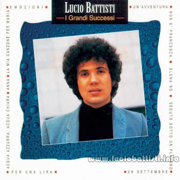 I GRANDI SUCCESSI DI LUCIO BATTISTI VOL. 1