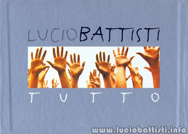 Lucio Battisti - T U T T O