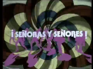 ¡Señoras y señores!